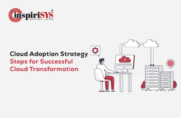 Cloud Adoption Strategy for Successful Cloud Transformation