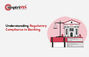 Understanding Regulatory Compliance in Banking
