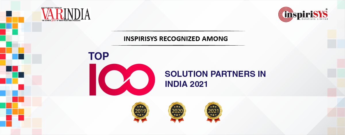 InspiriSYS recognized among top 100 solution partners in India - 2021