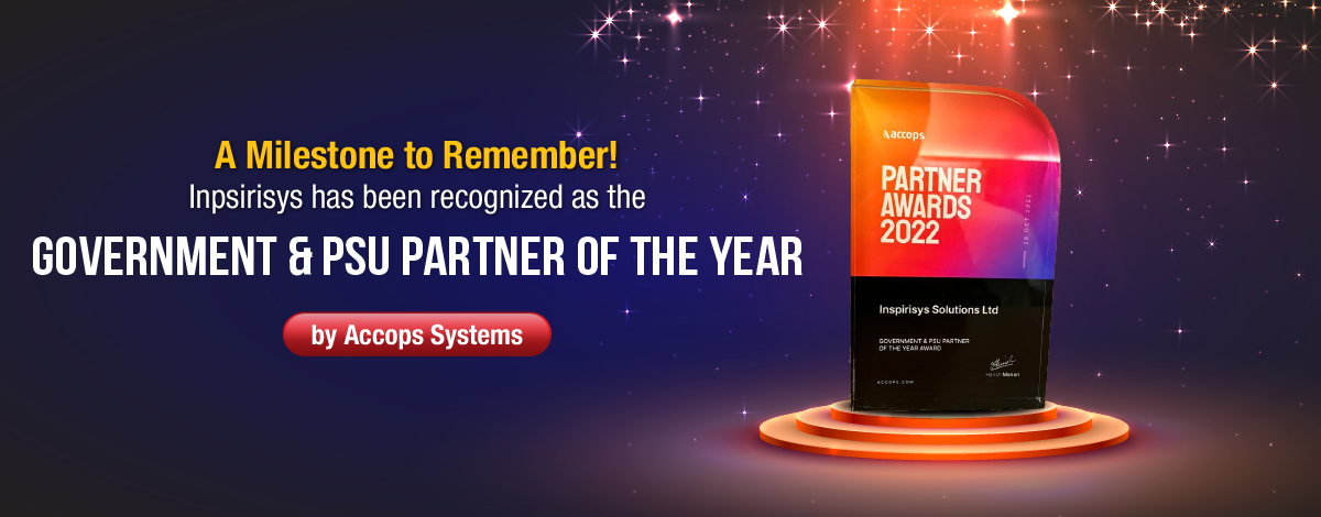 “Government & PSU Partner of the year” by Accops Systems