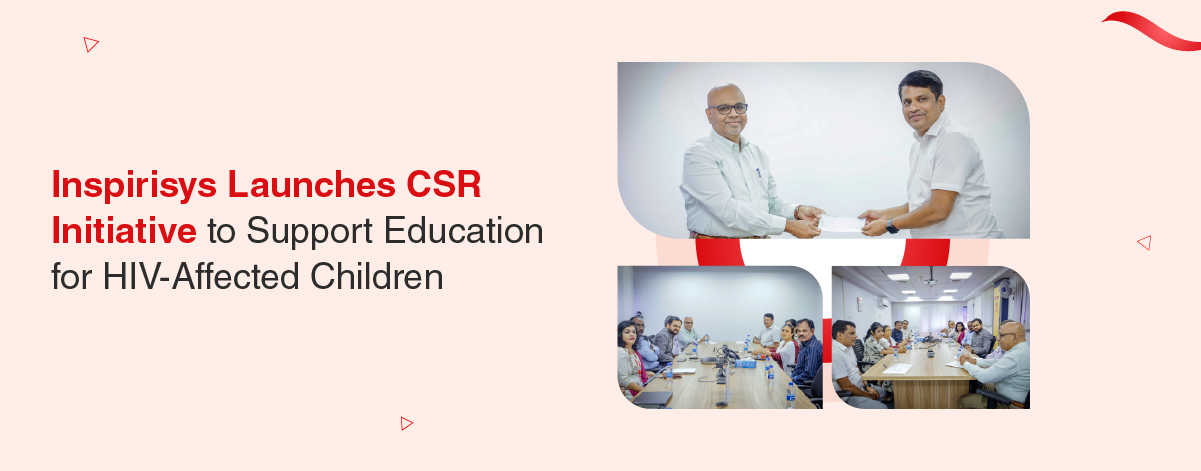 Inspirisys CSR Initiative Supports Education for Children Affected by HIV through CHILD