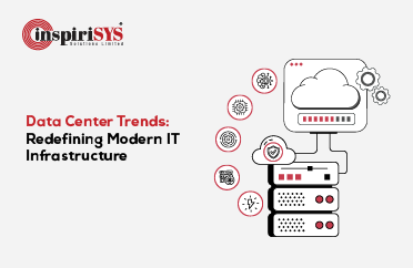 Data Center Trends Redefining Modern IT Infrastructure