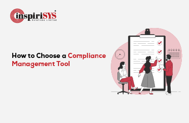 How to Choose a Compliance Management Tool