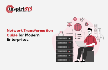 Network Transformation Guide for Modern Enterprises