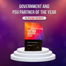 “Government & PSU Partner of the year” by Accops Systems