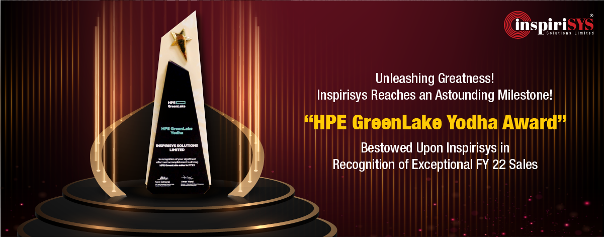 “Inspirisys triumphs with HPe GreenLake Yodha Award FY 22”
