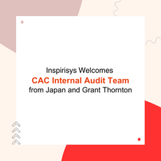 Inspirisys Welcomes Grant Thornton and CAC Internal Audit Team