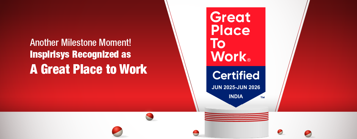 Inspirisys Earns Great Place to Work Certification for Its People-First Culture